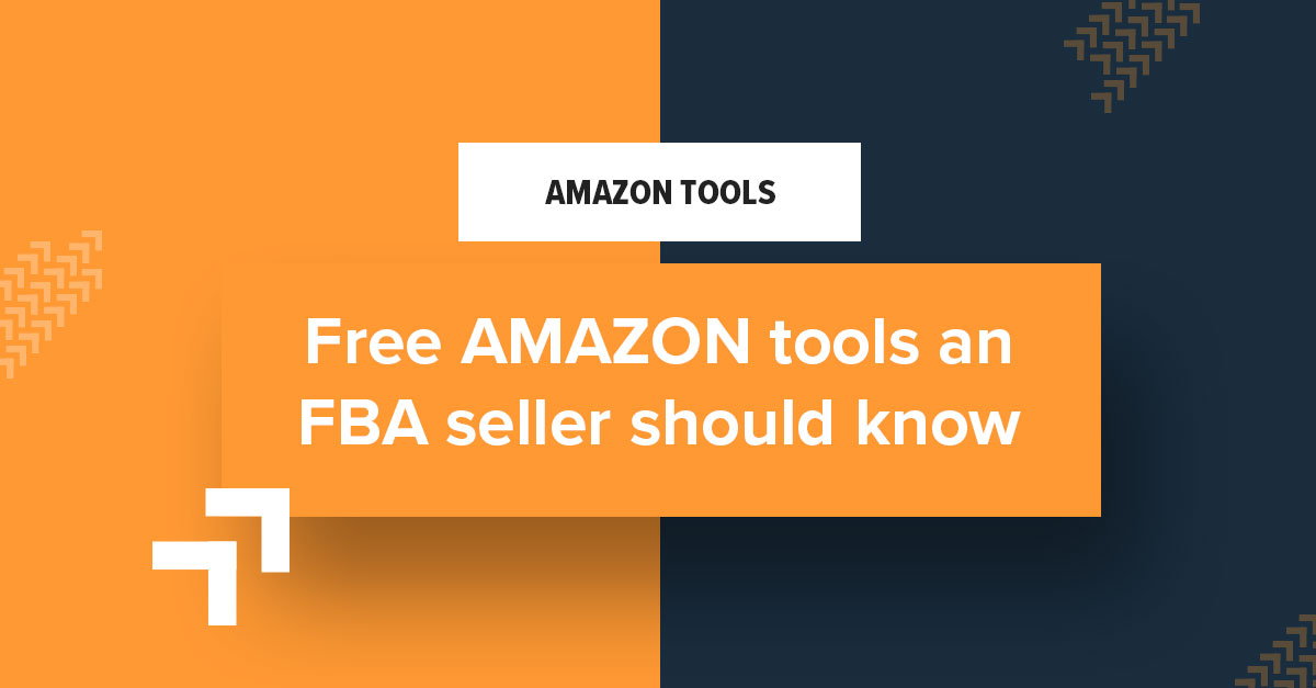 Free Amazon Tools an FBA Seller Should Know