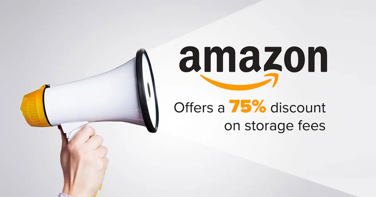 Amazon offers a 75% discount on storage fees for best-selling items