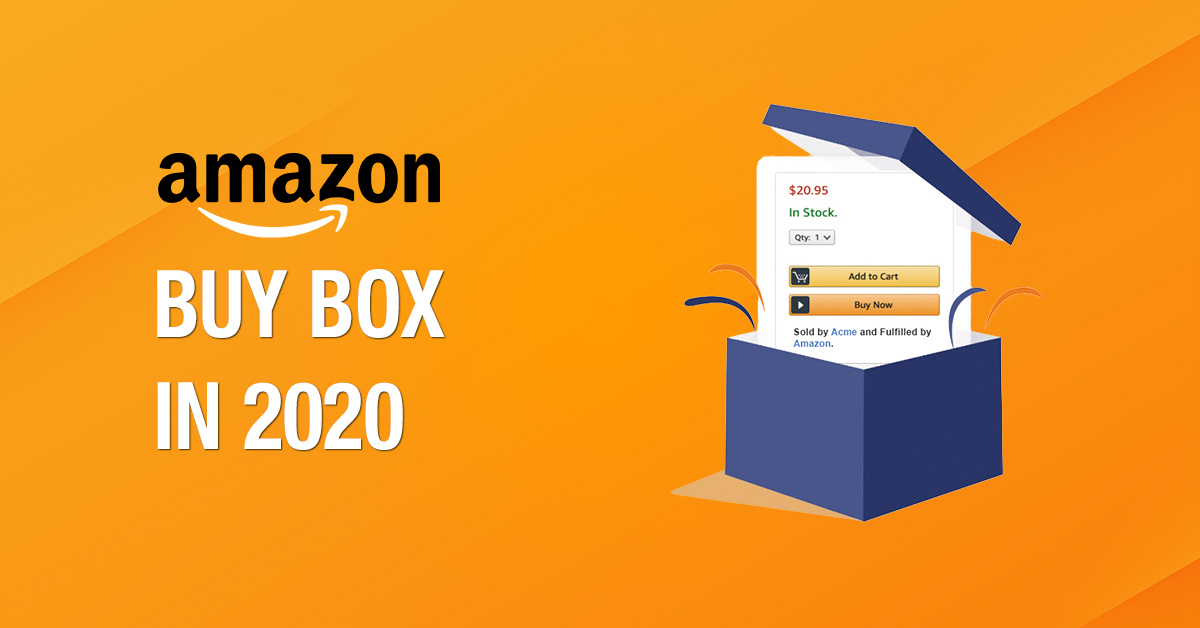 How to Win Amazon Buy Box in 2020?