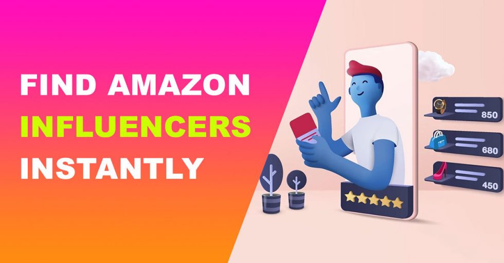 The tool to discover influencers and boost your sales on Amazon