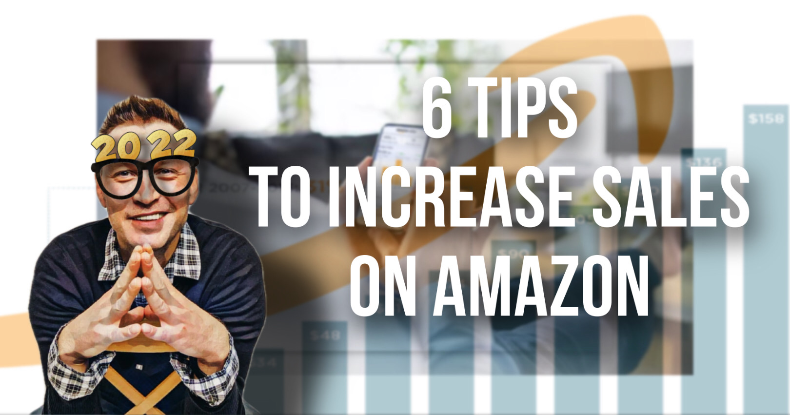 6 Amazon trends that can boost your sales in 2022